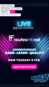 Register for the Routes into Rail Apprenticeship webinar